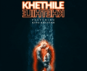 Pertu Vee – Khethile Khethile Ft. King Khustah
