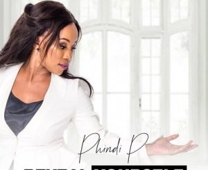Phindi P – Reveal Yourself