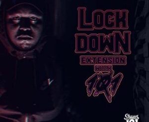 Shaun101 – Lockdown Extension With 101 Episode 5
