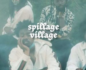Spillage Village – End of Daze