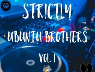 Ubuntu Brothers – Strictly Ubuntu Brothers vol. 1 (Exclusive Mix)