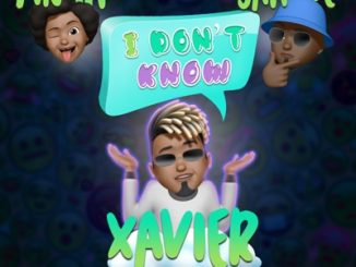 Xavier – I Don’t Know Ft. Jahbue & Tinah