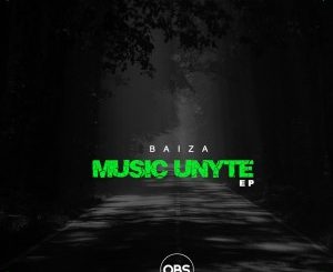 Baiza – Music Unyte