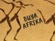 BlaQ Nation – Buya Afrika
