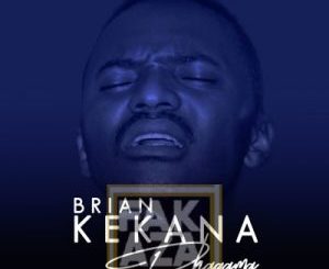 Brian Kekana – Phagama