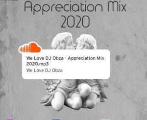 DJ Obza – Appreciation Mix 2020