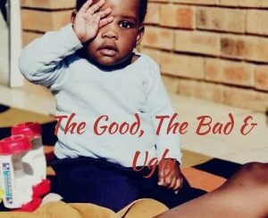 Deej Ratiiey, Buddy F & TEE Kay – The Good, The Bad & Ugly (Number1BassPlay)
