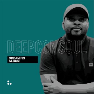 Deepconsoul – Dreaming