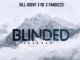 Dill-iigent, Rk & Pandizzo – Blinded (Amapiano 2020)