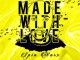 Spin Worx – in2deep Records Presents Made With Love