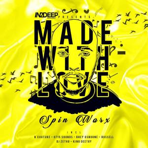Spin Worx – in2deep Records Presents Made With Love