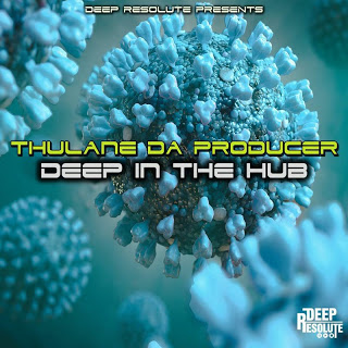 Thulane Da Producer – Deep In The Hub-fakazahiphop
