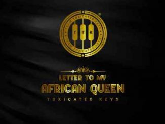 Toxicated Keys – Love Letter To My Queen (Soulful Play)