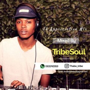 TribeSoul – 1k Appreciation Mix