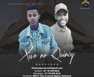 Xivo no Quincy – Mix To Zibonele FM