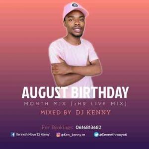 DJ Kenny – August Birthday Month (2hr Live Mix)