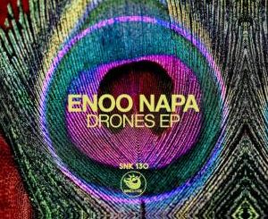 Enoo Napa – Drones