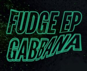 Gabbana – Fudge