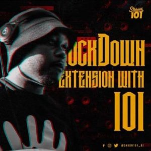 Shaun101 – Lockdown Extension With 101 Episode 14 [MP3]
