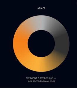 Atjazz – Everyone & Everything =