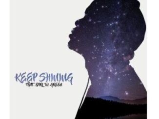 DJ Whisky – Keep Shining (Original Mix) Ft. Earl W. Green