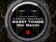 Eltonnick & Vivian Olang – Sweet Things