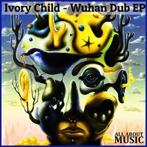 Ivory Child – Wuhan Dub