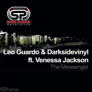 EP: Leo Guardo, Darksidevinyl & Venessa Jackson – The Messenger