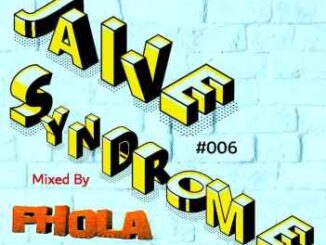Phola – Mr Jaive Syndrome #006 [Birthday Mixtape]