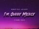 Roque – I’m Sorry Mercy (DJ Stherra Remix) Ft. Ms Dippy