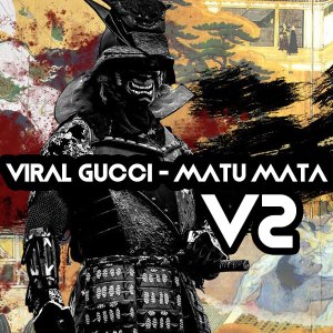 Viral Gucci – Matu Mata V2