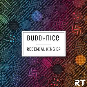 Buddynice – Redemial King
