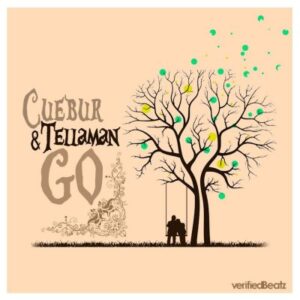 Cuebur – Go Ft. Tellaman