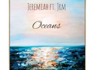 Jeremiah – Oceans Ft. JRM