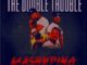 The Double Trouble – Mashuping Ft. Mr Brown & Lil Meri