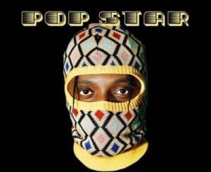Yanga Chief – Popstar (Cover Artwork + Tracklist)