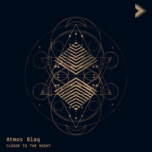 Atmos Blaq – Closer To The Night (Atmospheric Mix)