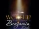 Benjamin Dube – Worship In Isolation