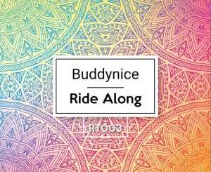 Buddynice – Ride Along (Redemial Mix)