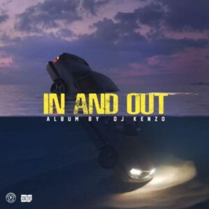 Dj Kenz O – In And Out