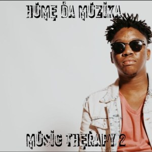 Hume Da Muzika – Music Therapy 2