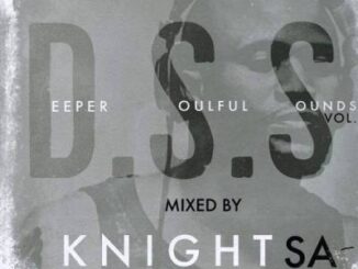 KnightSA89 & KAOS – Deeper Soulful Sounds Vol. 83 Mix
