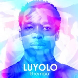 Luyolo – Ithemba