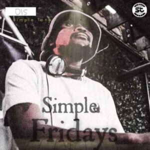 Simple Tone – Simple Fridays Vol 015 Mix