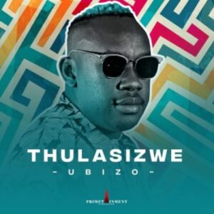 Thulasizwe – Ubizo