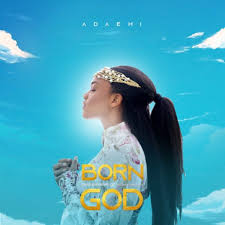 Ada Ehi – Born Of God (Live Session)