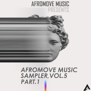AfroMove Music Sampler, Vol​.​5 (Part​.​1)