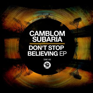 Camblom Subaria – Don’t Stop Believing