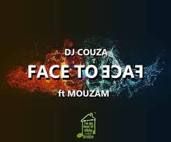 DJ Couza – Face To Face Ft. MouzaM