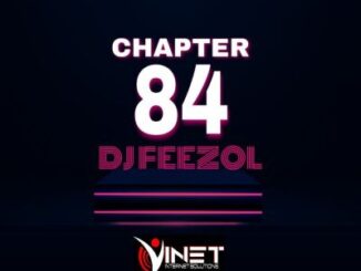 DJ FeezoL – Chapter 84 Mix